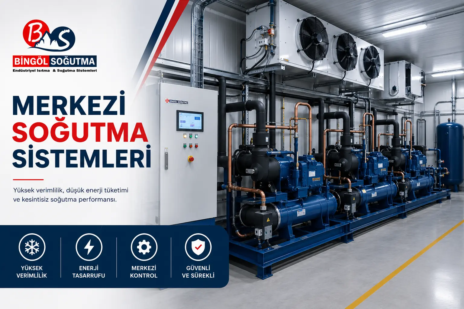 Merkezi Soğutma Sistemleri